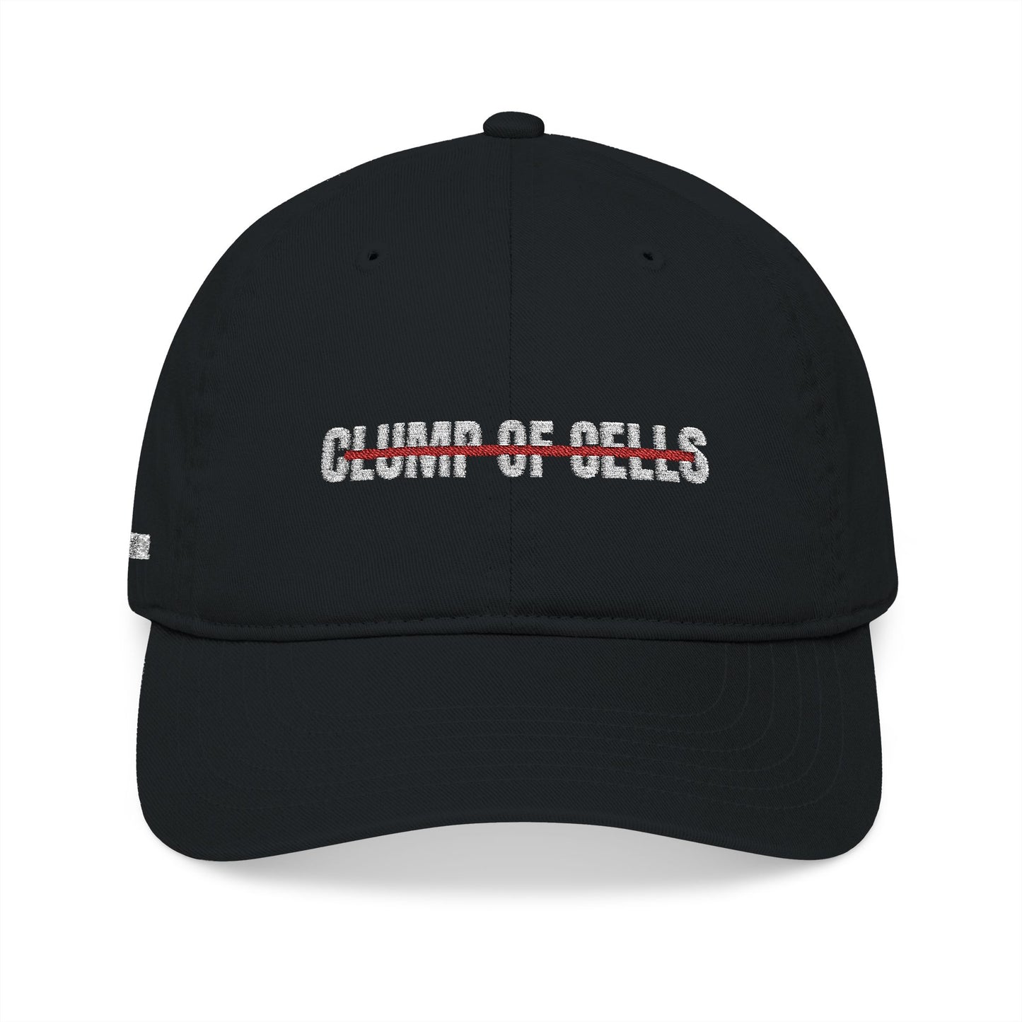 Not Just a Clump of Cells - Pro Life Frenchie Collab - Embroidered Organic Baseball Cap
