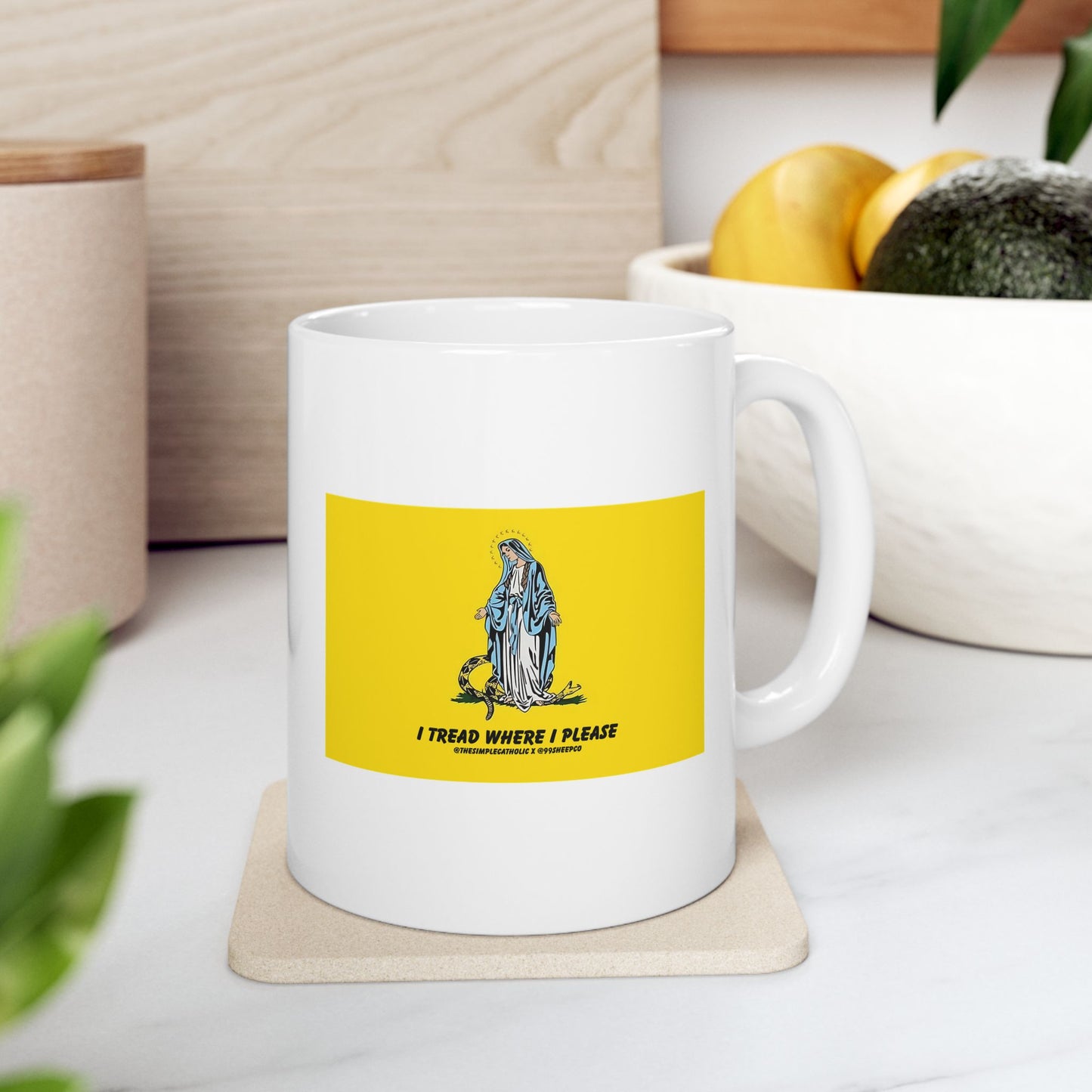 Mary - I Tread Where I Please - Novelty Catholic Mug
