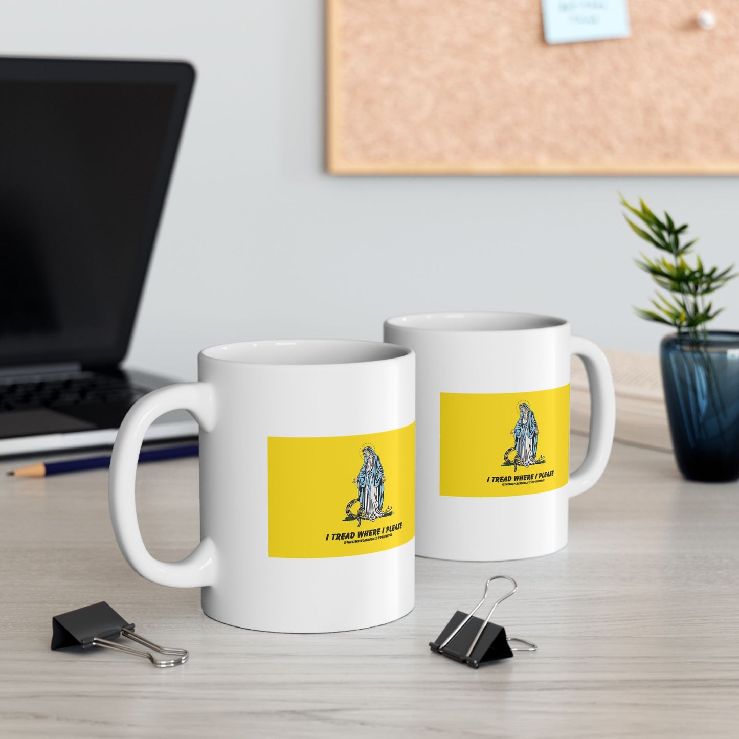 Mary - I Tread Where I Please - Novelty Catholic Mug