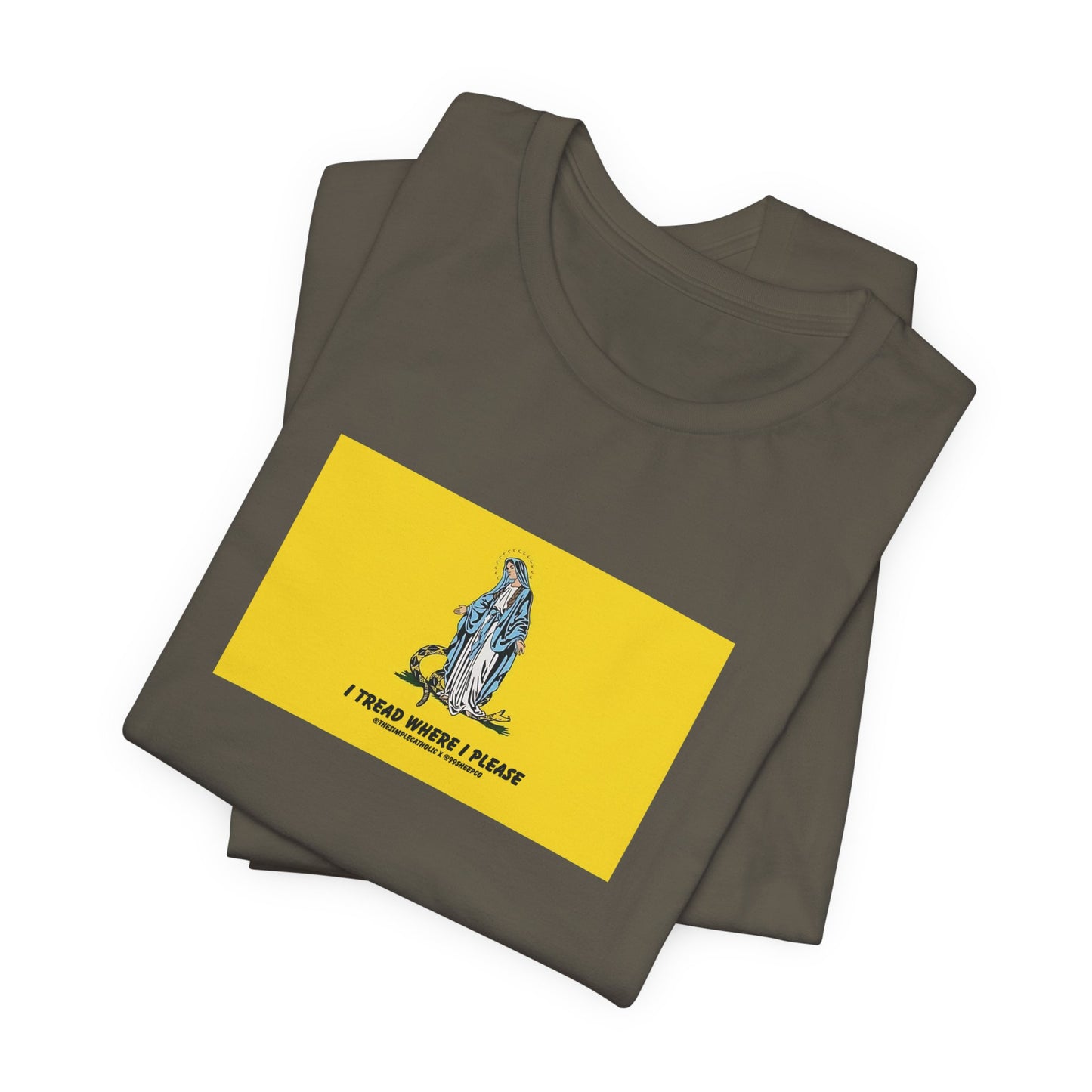 Mary - I tread where I please (@TheSimpleCatholic) - Premium Unisex Novelty Tee