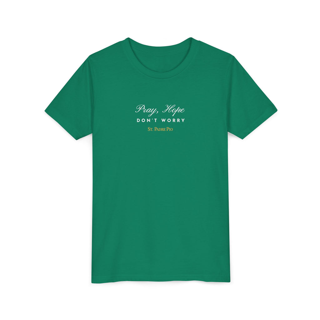 Padre Pio × Italy — "Pray, Hope, Don't Worry" Youth Tee | Saints of the Pitch