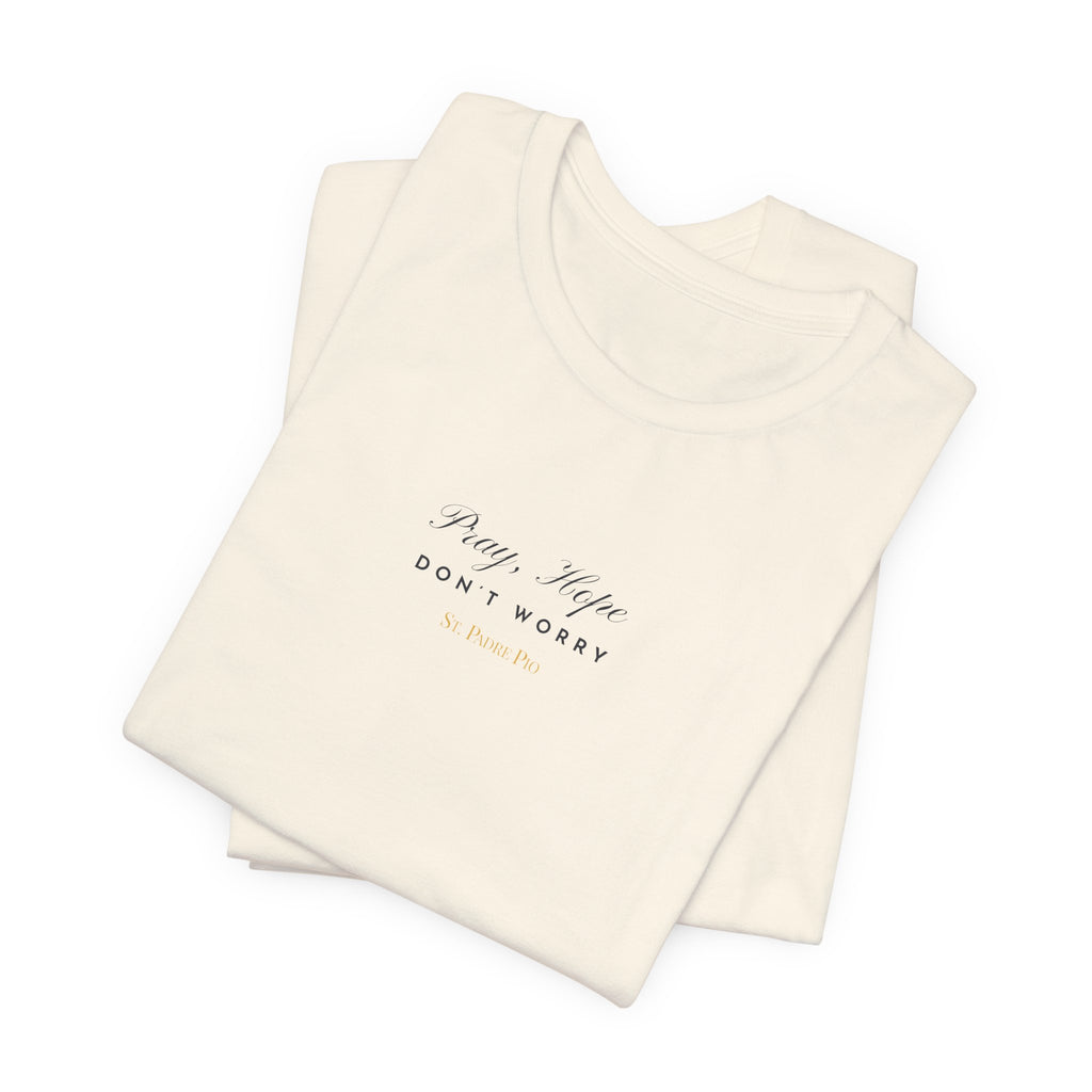 Padre Pio × Italy — "Pray, Hope, Don't Worry" Tee | Saints of the Pitch