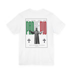 Padre Pio × Italy — "Pray, Hope, Don't Worry" Tee | Saints of the Pitch