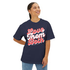 Love Them Both Unisex Oversized Boxy Tee
