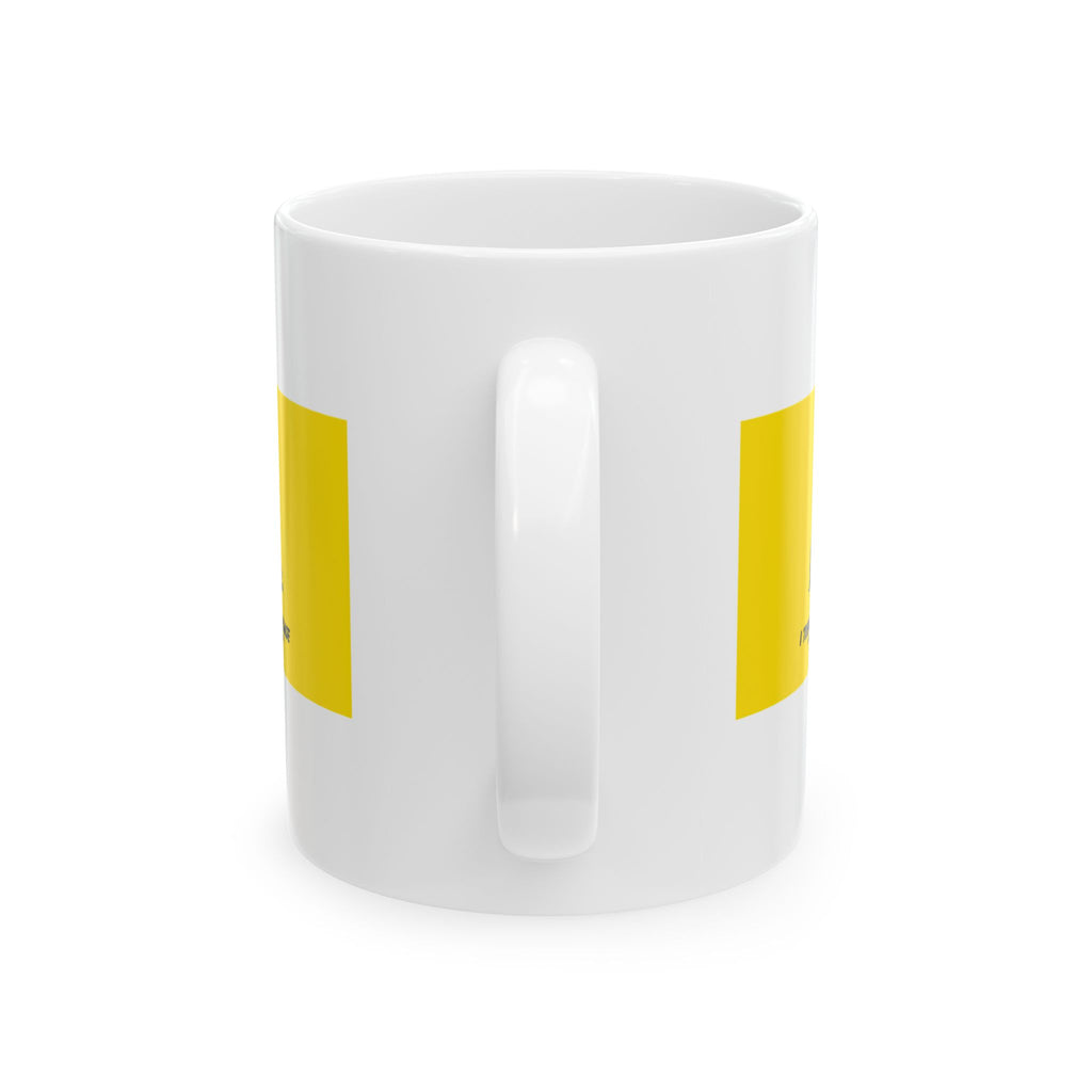 Mary - I Tread  Where I Please - Novelty Catholic Mug
