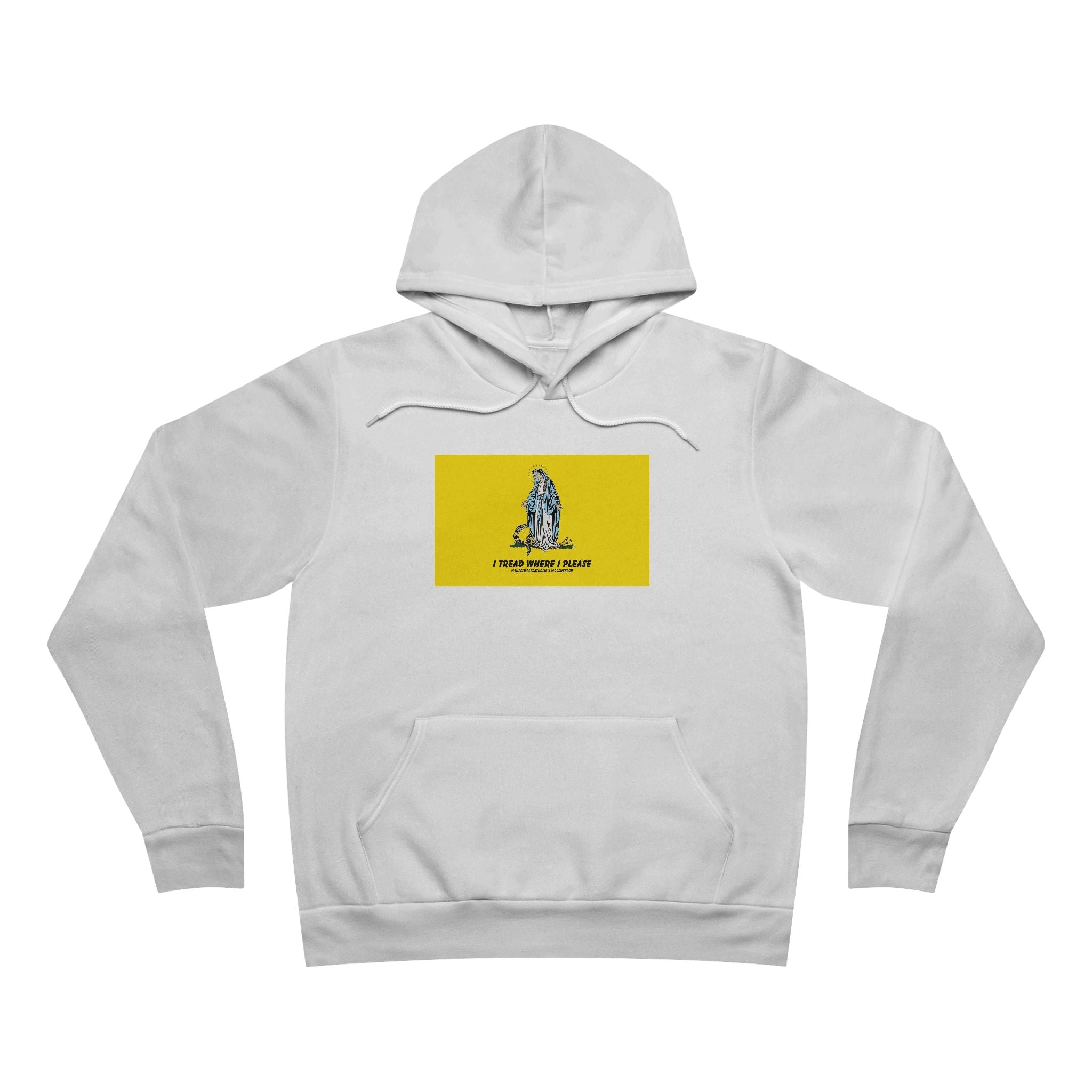Our Lady Treads Where She Pleases - Premium Unisex Hoodie