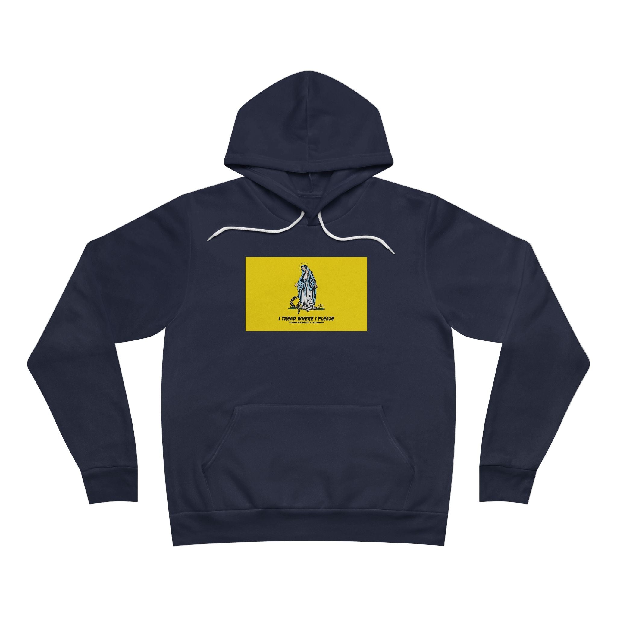Our Lady Treads Where She Pleases - Premium Unisex Hoodie