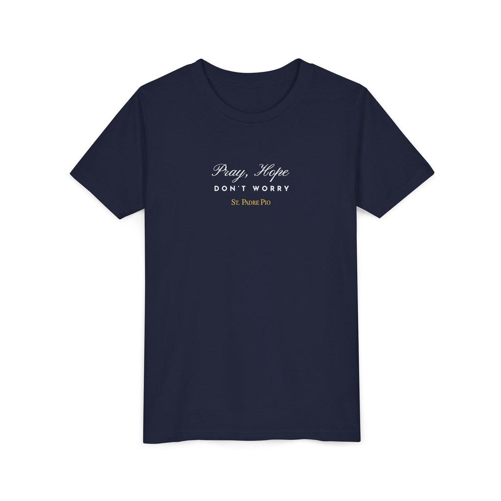 Padre Pio × Italy — "Pray, Hope, Don't Worry" Youth Tee | Saints of the Pitch