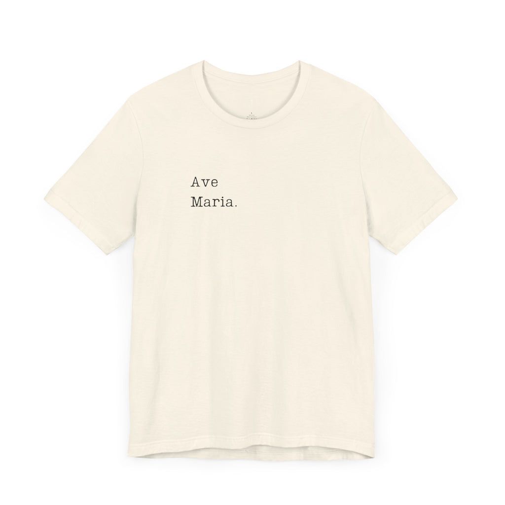 Ave Maria - Unisex Tee