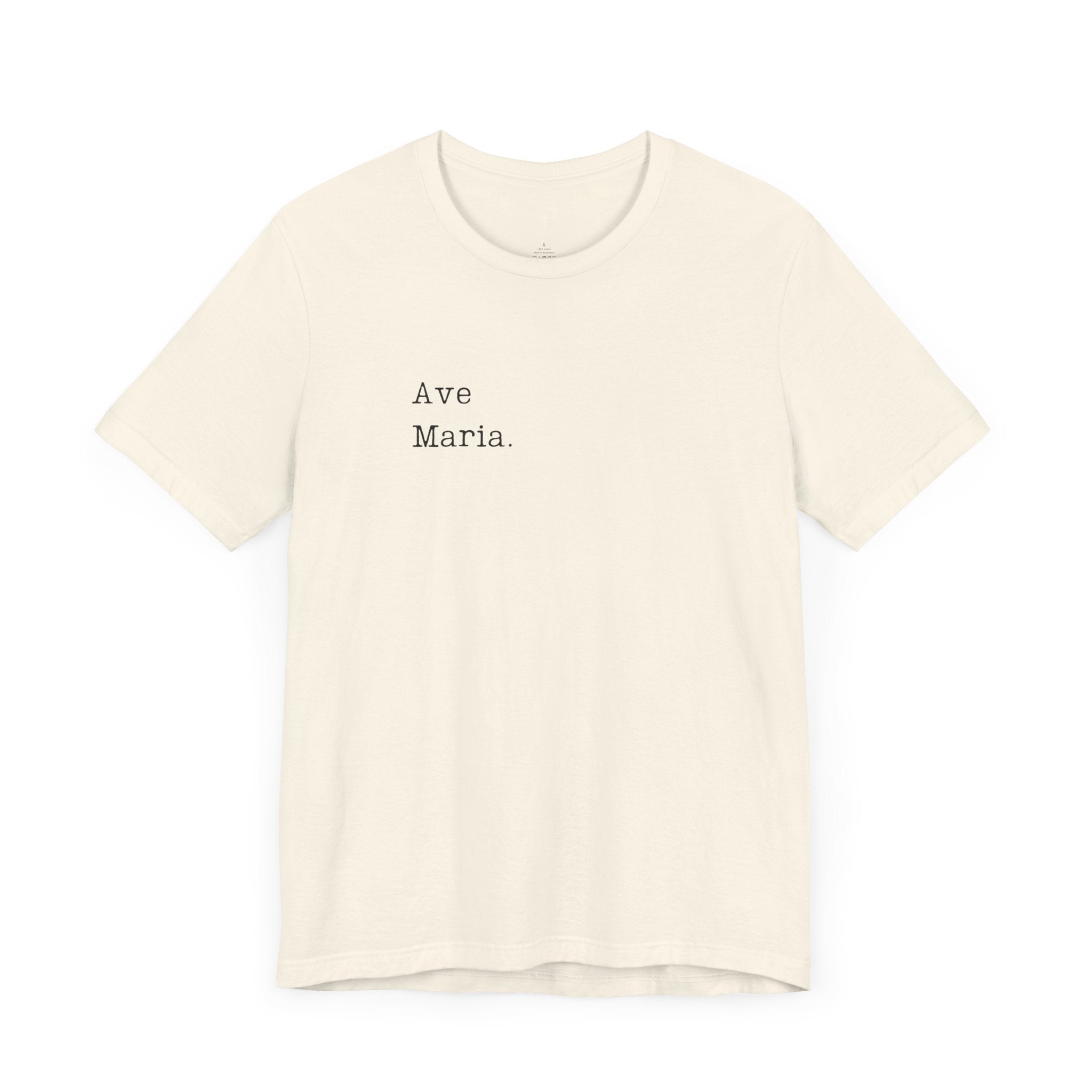 Ave Maria - Unisex Tee