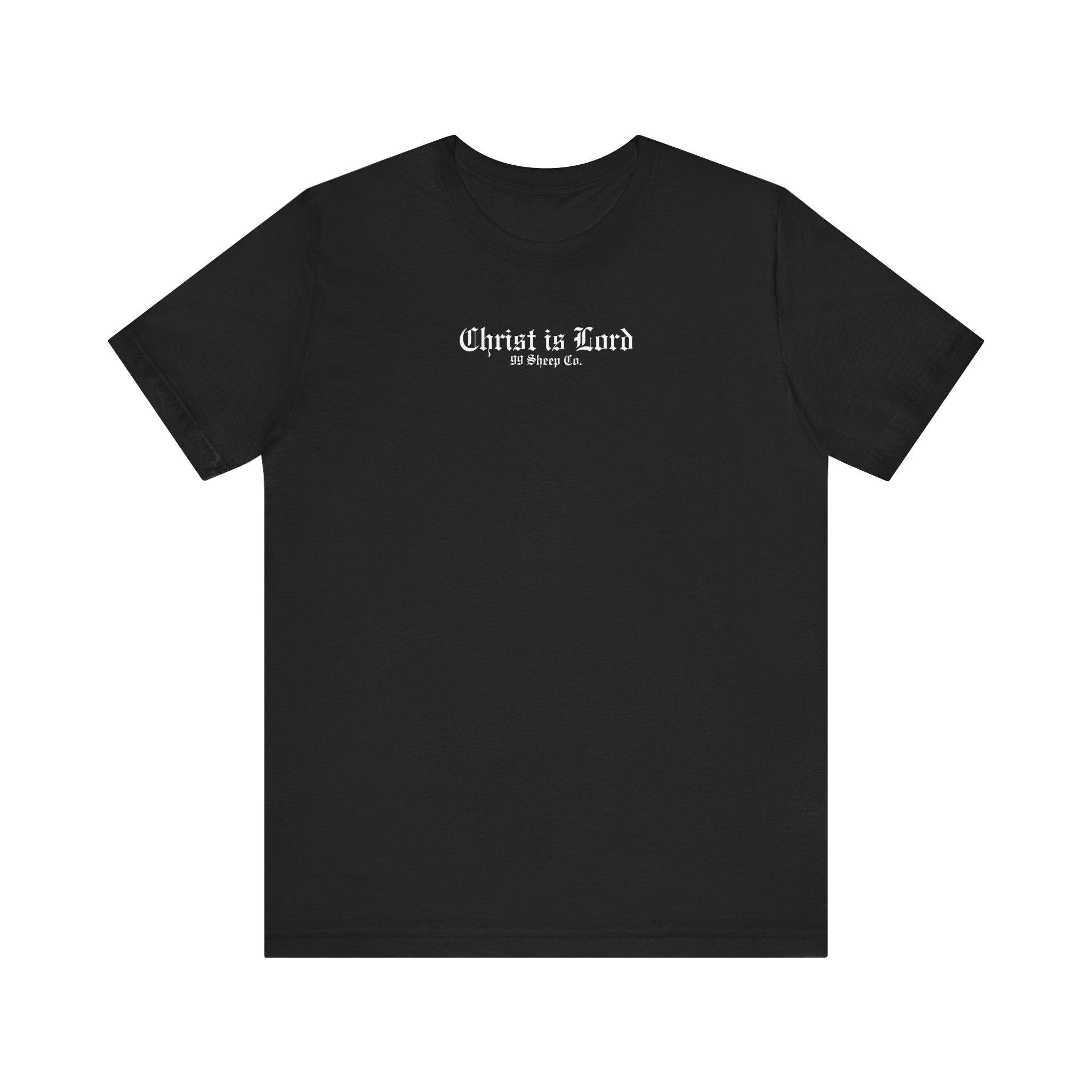 Christ is Lord - Minimal Gothic Print - Premium Unisex Tee