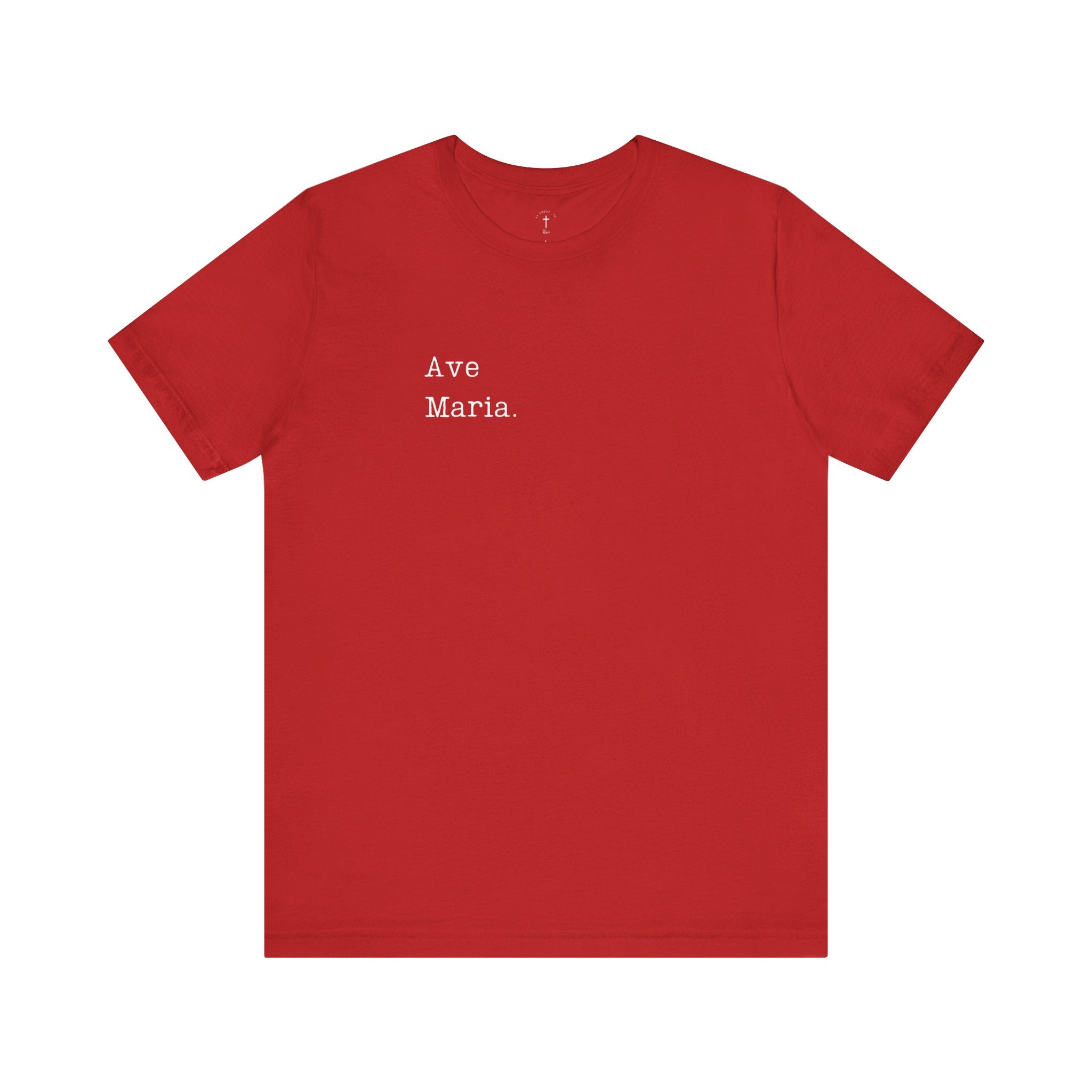 Ave Maria - Unisex Tee