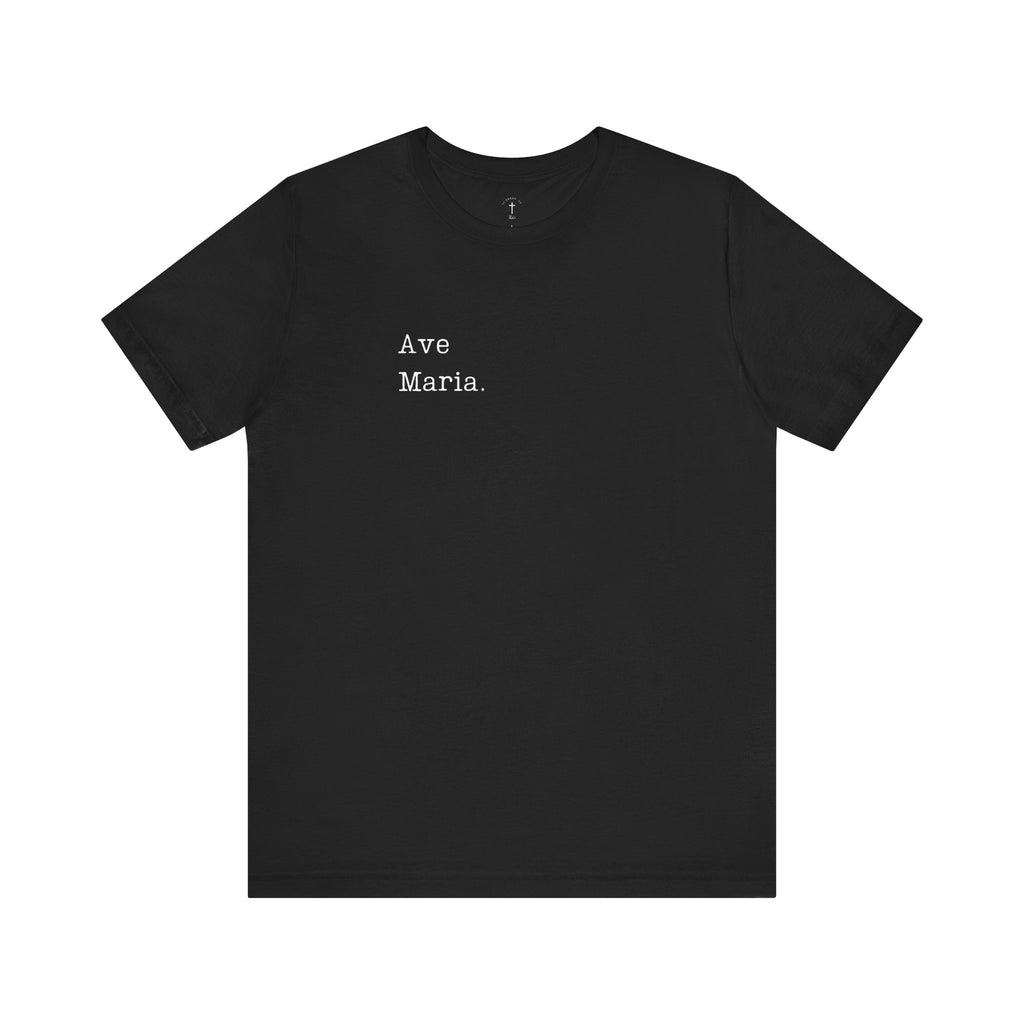 Ave Maria - Unisex Tee