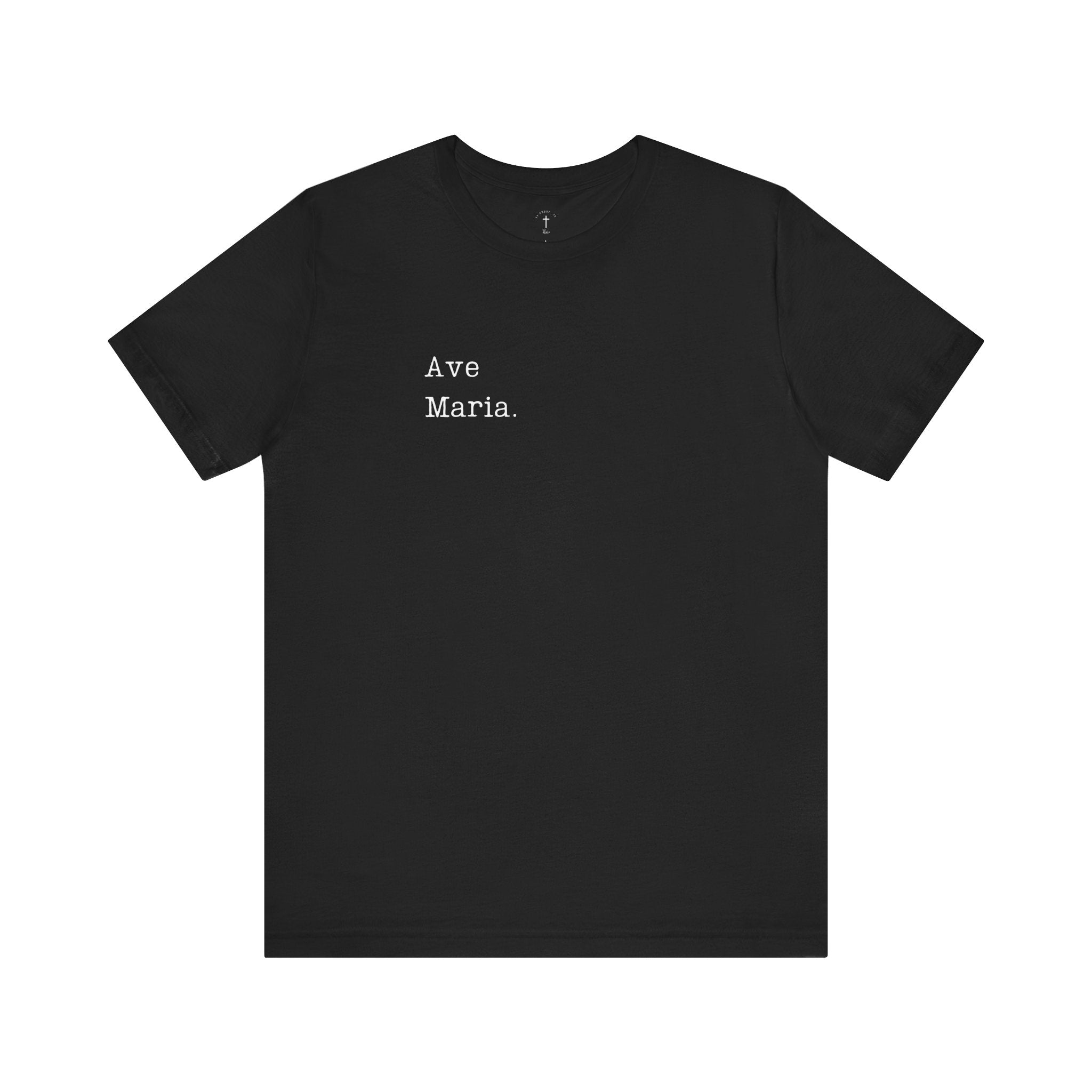 Ave Maria - Unisex Tee