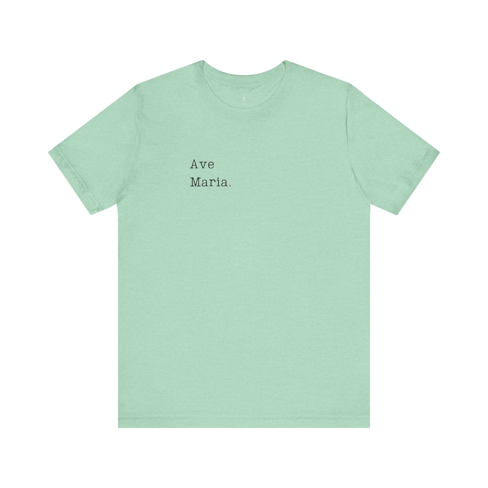 Ave Maria - Unisex Tee