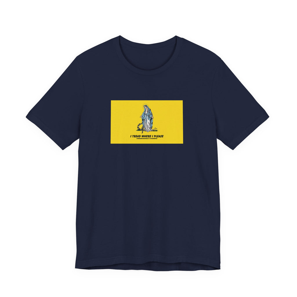 Mary - I tread where I please (@TheSimpleCatholic) - Premium Unisex Novelty Tee