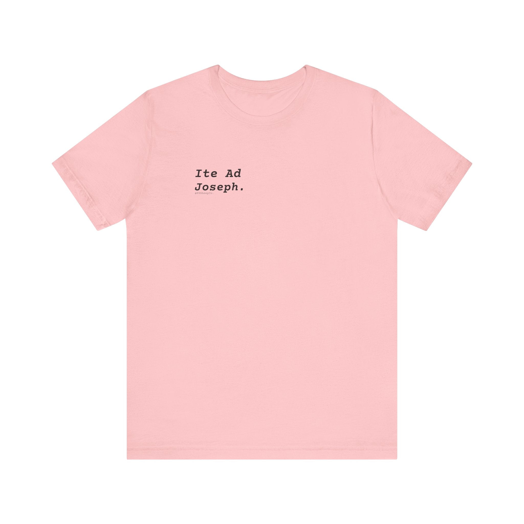 Ite Ad Joseph - Premium Graphic Tee