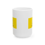 Mary - I Tread  Where I Please - Novelty Catholic Mug