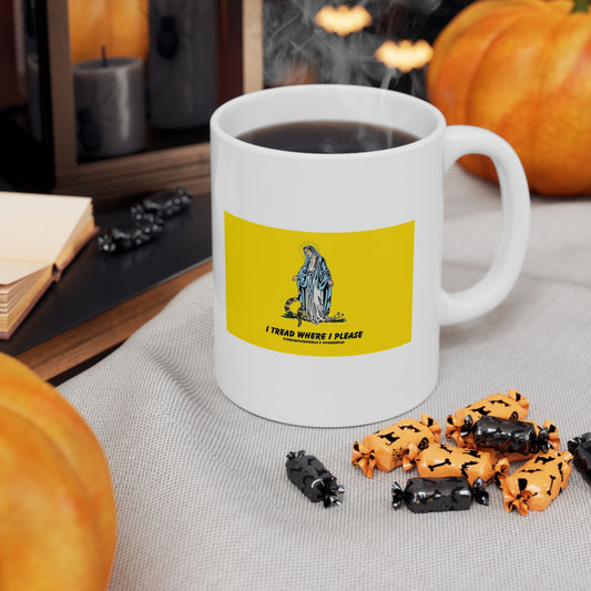 Mary - I Tread  Where I Please - Novelty Catholic Mug